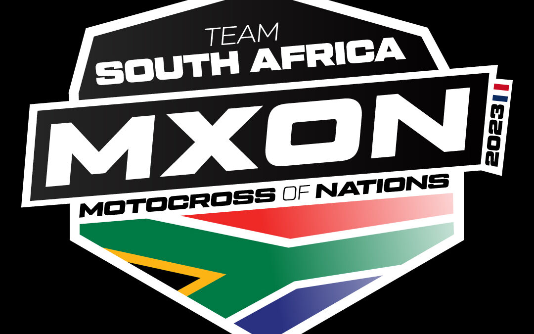 DON’T MISS TEAM SOUTH AFRICA AT THE 2023 MOTOCROSS OF NATIONS IN ERNÉE, FRANCE!