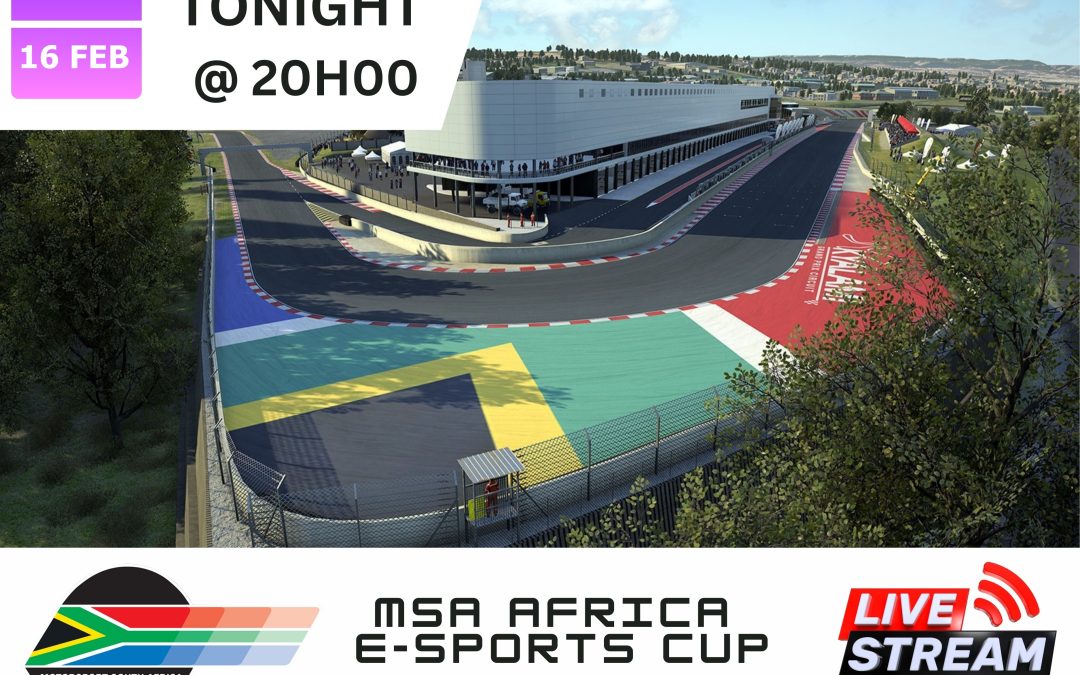 MSA AFRICA ESPORTS CUP – CATCH THE RACE LIVE TODAY AT 20H00