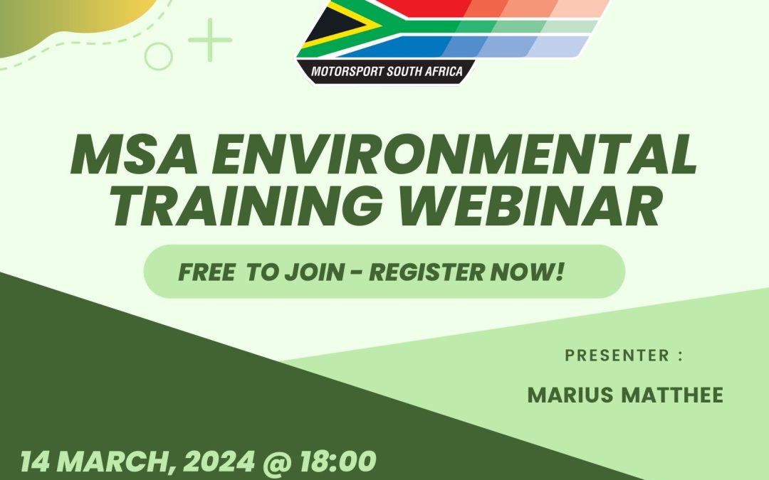 REMINDER – MSA ENVIRONMENTAL WEBINAR (14 MARCH 2024 @ 18H00)