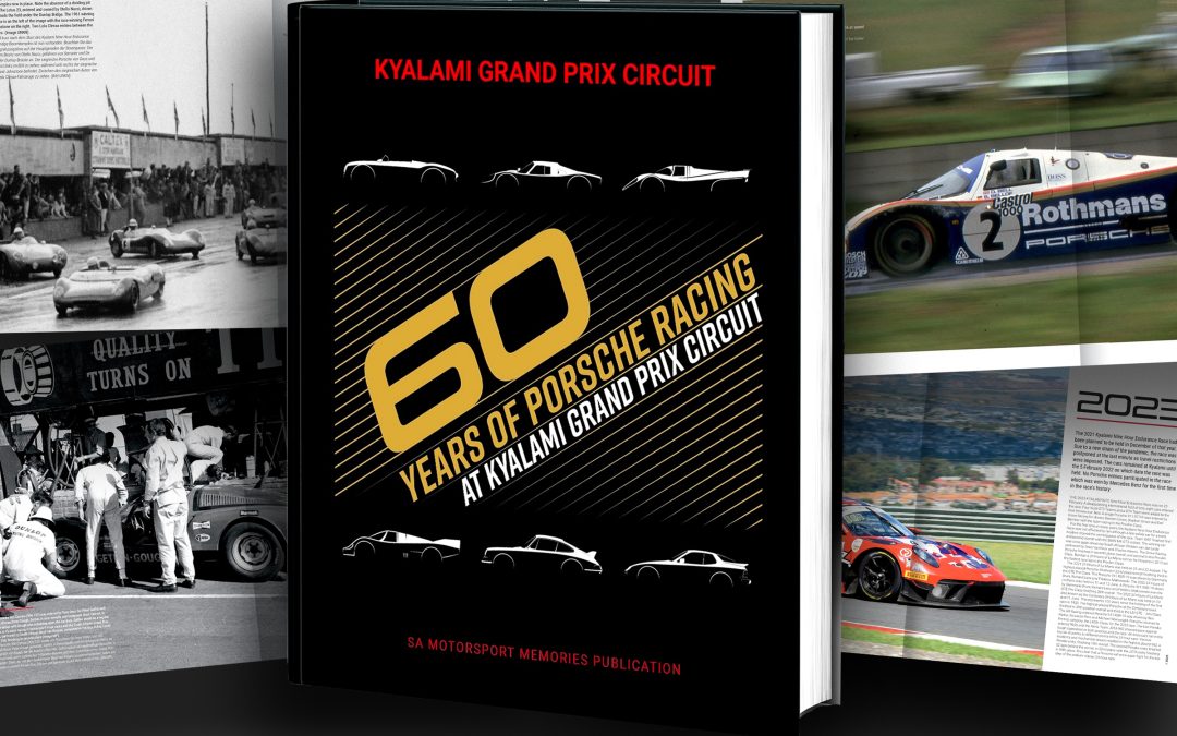 NEW KYALAMI BOOK FOCUSES ON PORSCHE