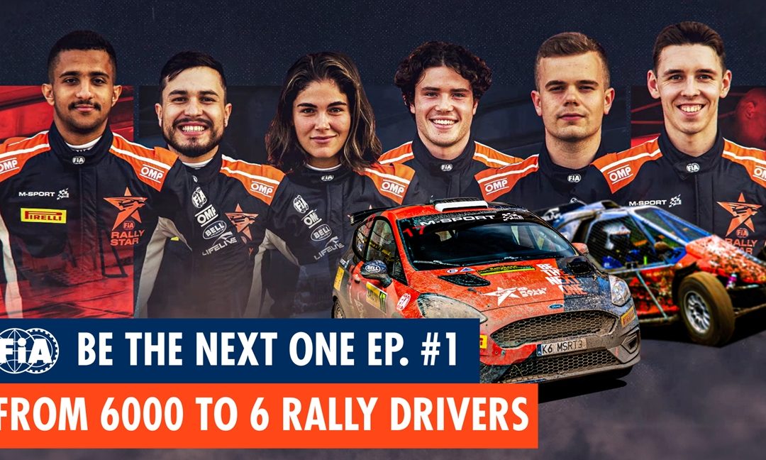 BE PART OF THE FIA RALLY STAR JOURNEY WITH BE THE NEXT ONE